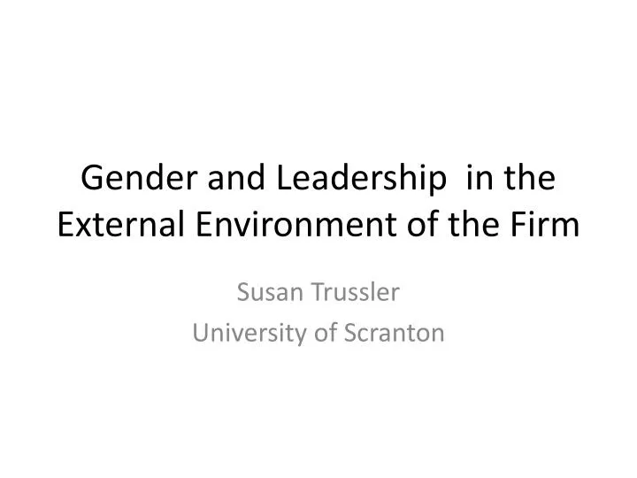 gender and leadership in the external environment of the firm