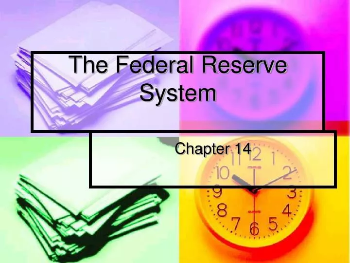 the federal reserve system