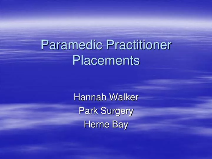 paramedic practitioner placements
