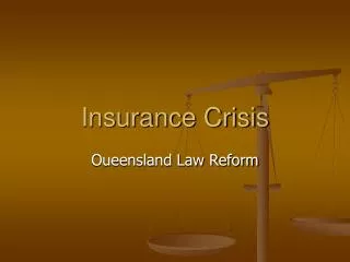 Insurance Crisis