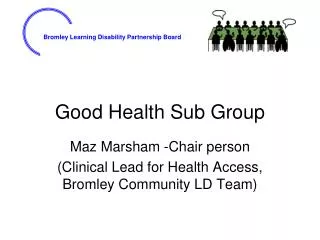 Good Health Sub Group