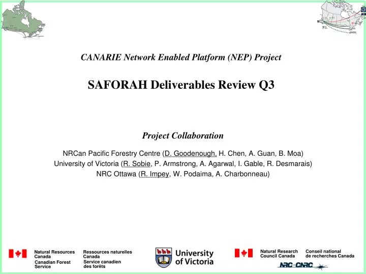canarie network enabled platform nep project saforah deliverables review q3