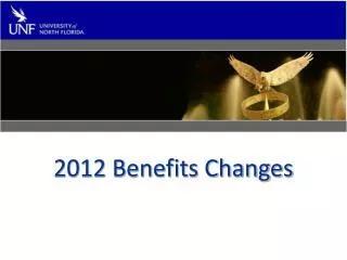 2012 Benefits Changes