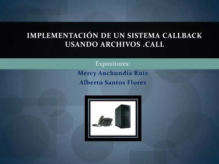 implementaci n de un sistema callback usando archivos call