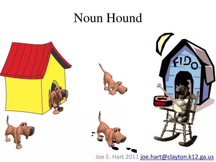 noun hound