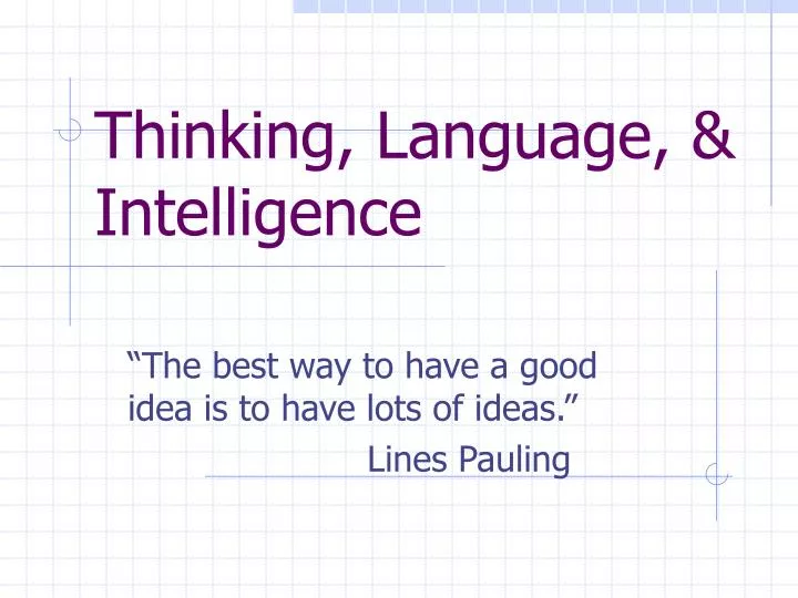 thinking language intelligence