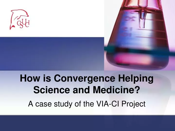 how is convergence helping science and medicine