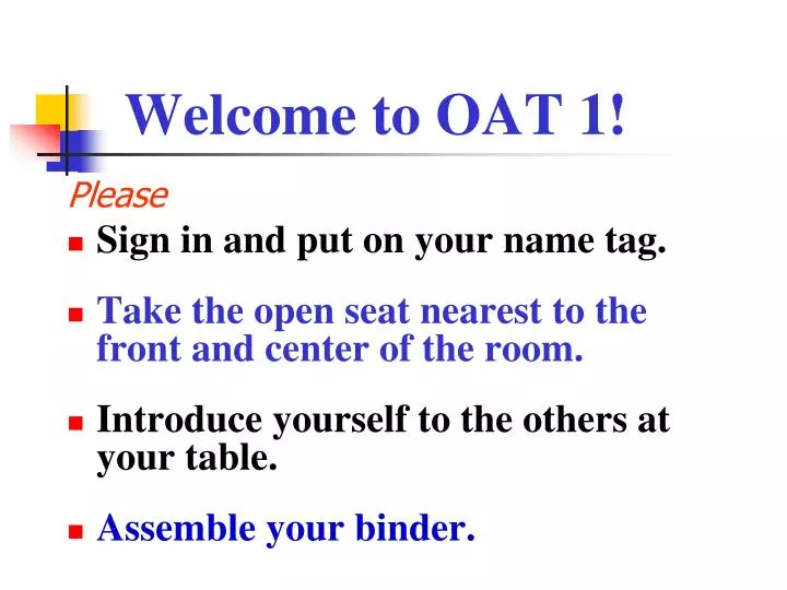 welcome to oat 1