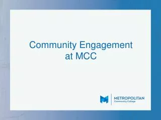 Community Engagement at MCC