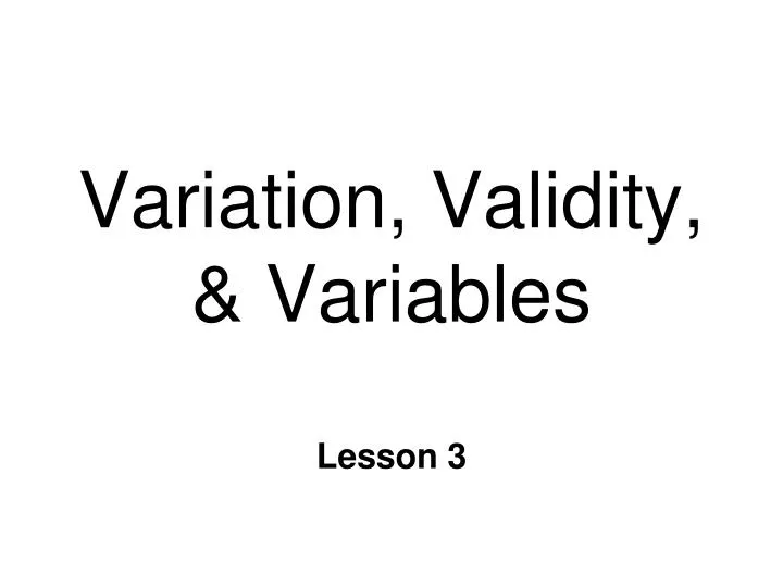 variation validity variables