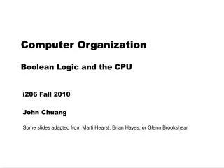Computer Organization Boolean Logic and the CPU
