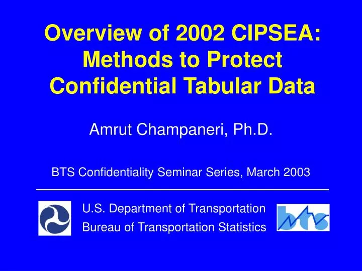 overview of 2002 cipsea methods to protect confidential tabular data