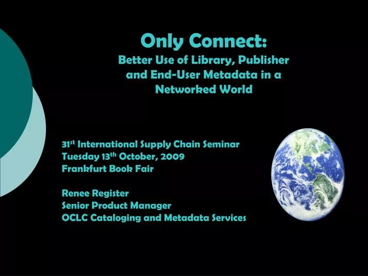 only connect better use of library publisher and end user metadata in a networked world