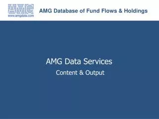 AMG Database of Fund Flows &amp; Holdings