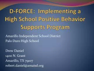 D-FORCE: Implementing a High School Positive Behavior Supports Program