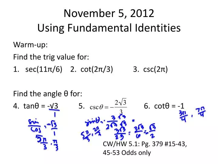 november 5 2012 using fundamental identities