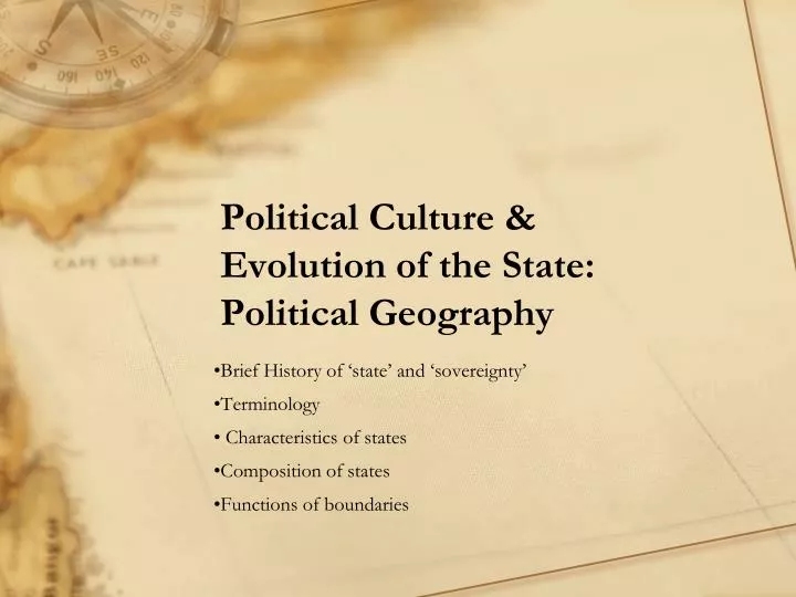 political culture evolution of the state political geography