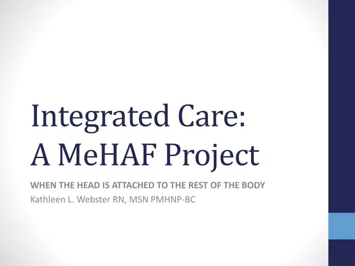 integrated care a mehaf project
