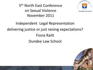 5 th North East Conference on Sexual Violence November 2011