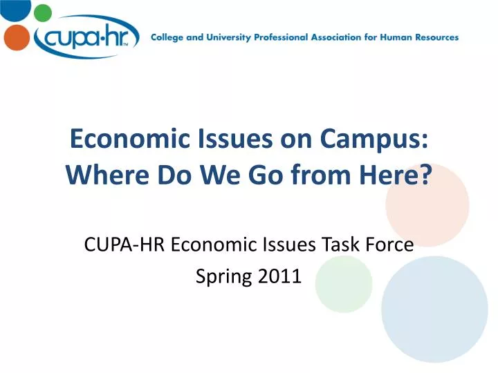 economic issues on campus where do we go from here
