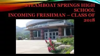 Steamboat Springs High School Incoming Freshman – Class of 2018