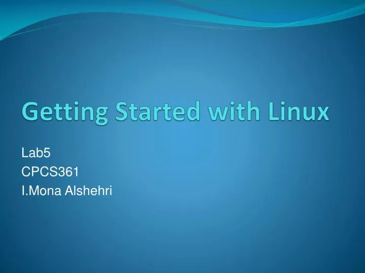 getting started with linux
