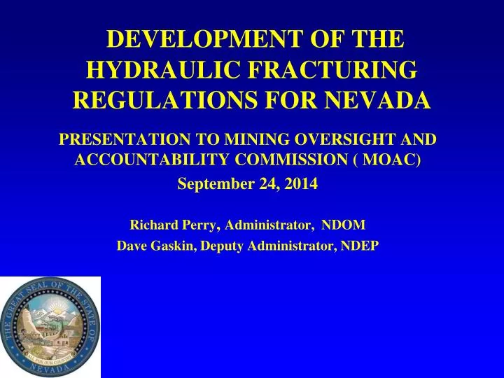 development of the hydraulic fracturing regulations for nevada