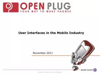 User Interfaces in the Mobile Industry