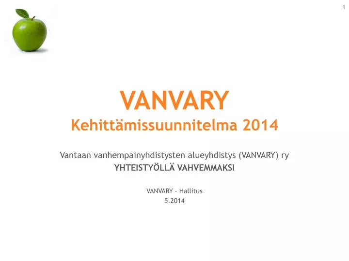 vanvary kehitt missuunnitelma 2014