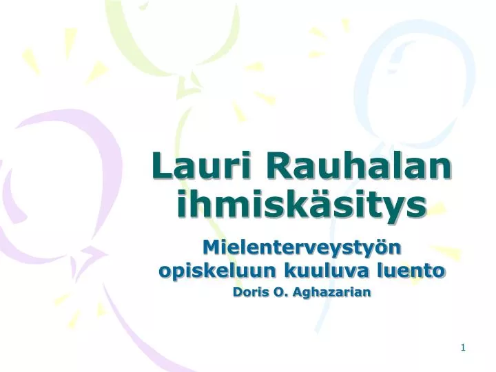 lauri rauhalan ihmisk sitys