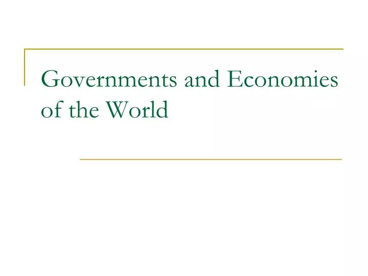 governments and economies of the world