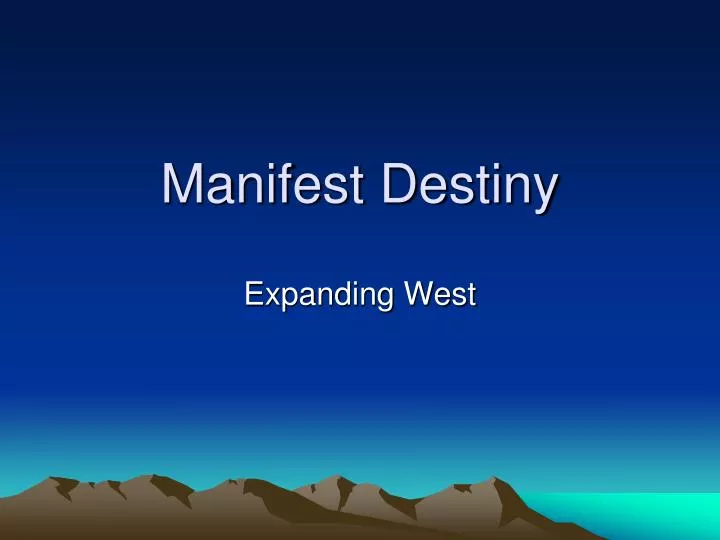 manifest destiny