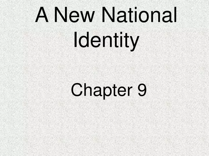 a new national identity