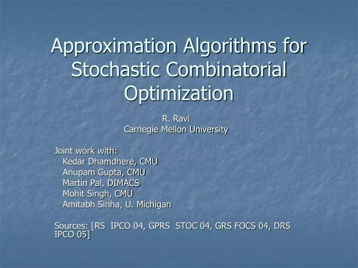 approximation algorithms for stochastic combinatorial optimization