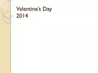Valentine’s Day 2014