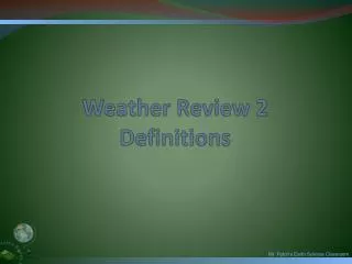 Weather Review 2 Definitions