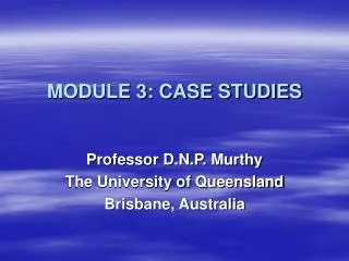 MODULE 3: CASE STUDIES