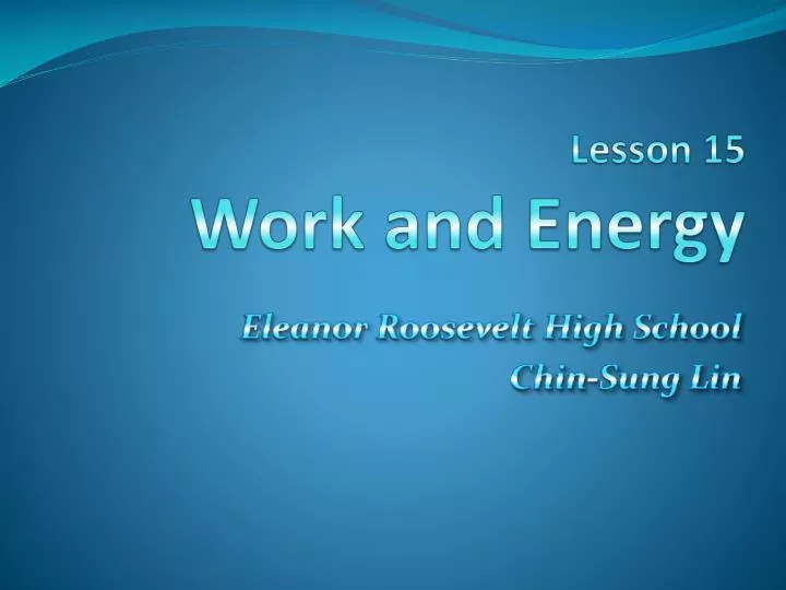 lesson 15 work and energy