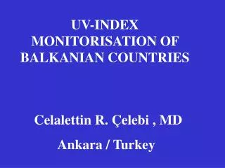 UV-INDEX MONITORISATION OF BALKANIAN COUNTRIES