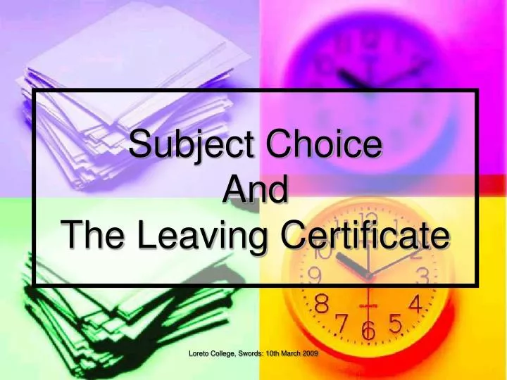 subject choice and the leaving certificate