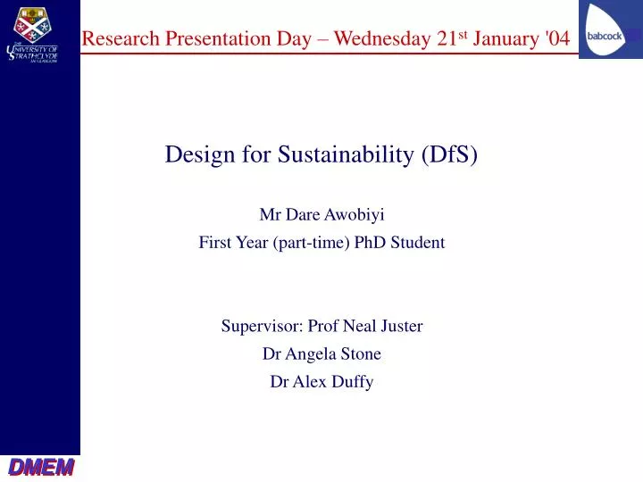 research presentation day wednesday 21 st january 04