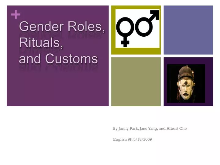 gender roles rituals and customs