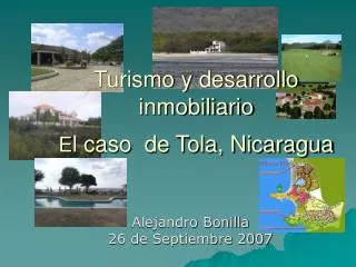 Turismo y desarrollo inmobiliario E l caso de Tola, Nicaragua