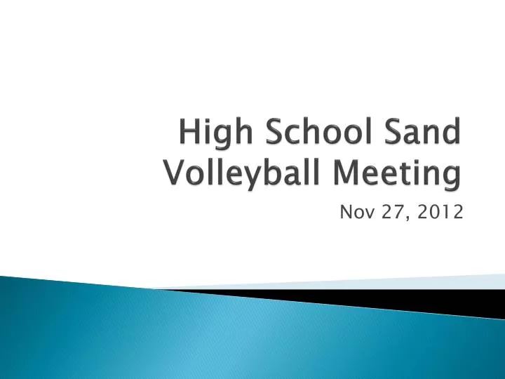 high school sand volleyball meeting