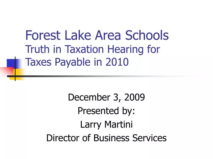 forest lake area schools truth in taxation hearing for taxes payable in 2010