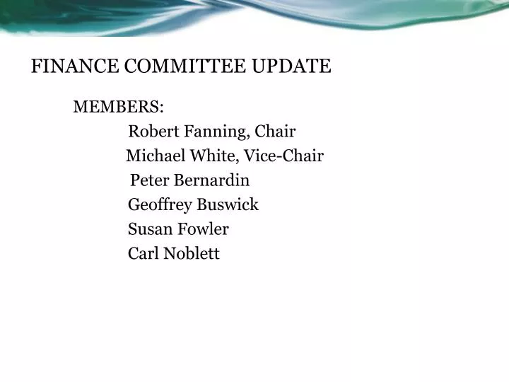 finance committee update