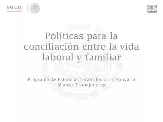 Políticas para la conciliación entre la vida laboral y familiar