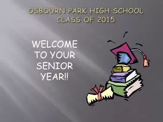 OSBOURN PARK HIGH SCHOOL CLASS OF 2015