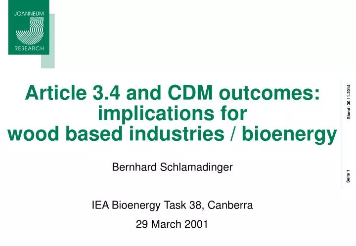 article 3 4 and cdm outcomes implications for wood based industries bioenergy