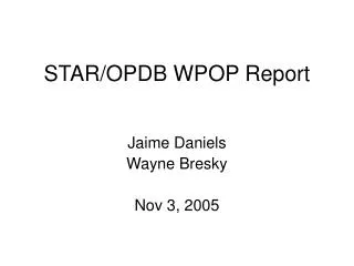 STAR/OPDB WPOP Report
